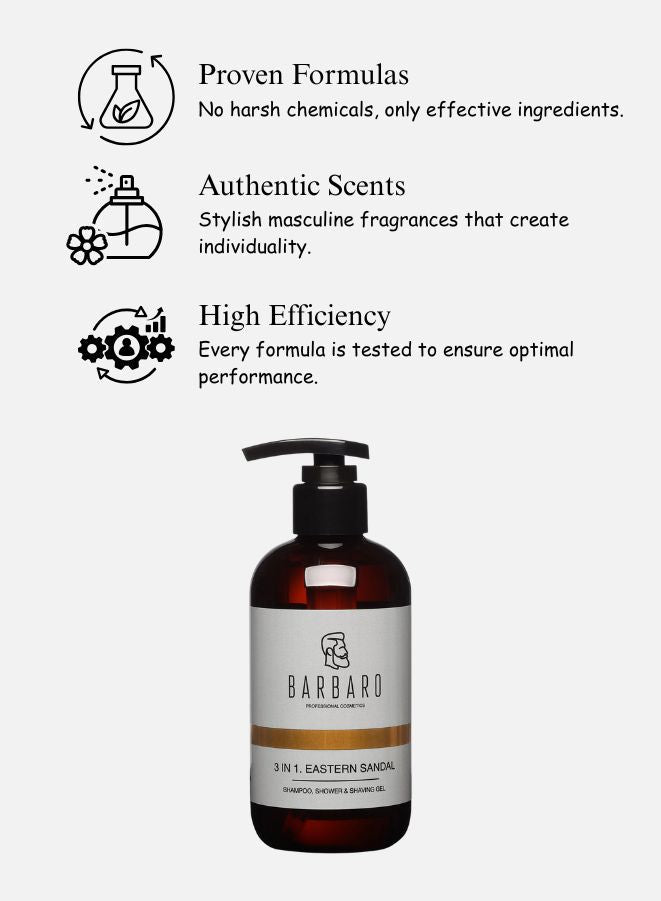 Barbaro 3-in-1 Men’s Shower Gel, Shampoo & Shaving Gel Eastern Sandal – Hydrating Body Wash with Keratin, Sandalwood & Citrus Aroma for All Hair & Skin Types, 250ml - Beauty Blushh